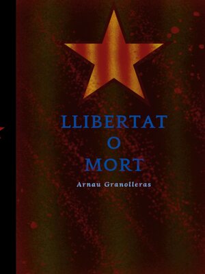 cover image of Llibertat o mort